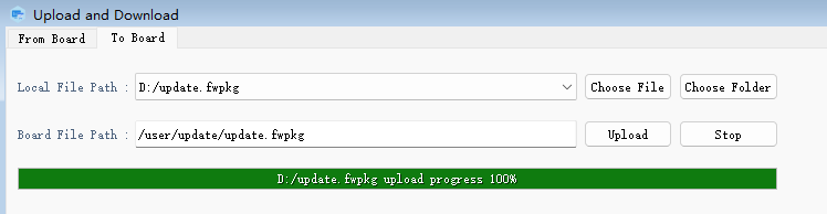 板端文件路径填写 <code>/user/update/update.fwpkg</code>，单击“Upload”并等待进度达到 100%